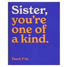 ‘One Of A Kind Sister’ Birthday Card
