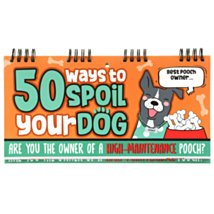 50 Ways to Spoil Your Dog Flip Book
