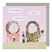 ‘Aged Well’ Greetings Card