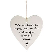 ‘Bad Influence’ Wobbly Hanging Heart