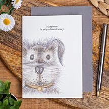 'Happiness Is A Biscuit' Dog Card