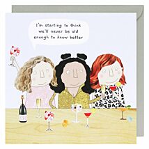 Know Better Greetings Card