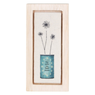 ‘You Make My Heart Bloom’ Flower Picture Wooden Sign