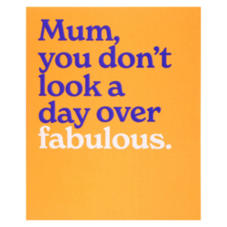 ‘Fabulous Mum’ Greeting Card