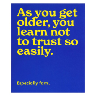 ‘You Learn Not To Trust’ Birthday Card
