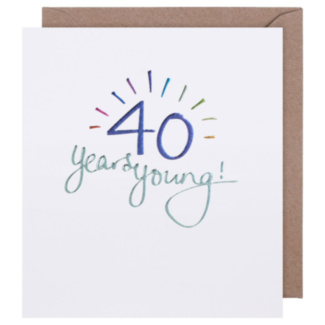 Mimosa 40 Years Young Birthday Card