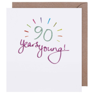 Mimosa 90 Years Young Birthday Card