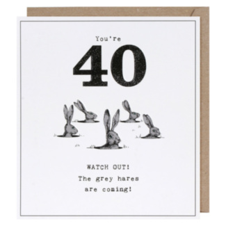 Etched 40 Grey Hares Birthday Card