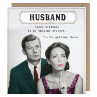 Funny Works Ongoing Project Husband Birthday Card