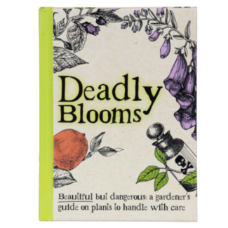 Deadly Blooms Gardening Book