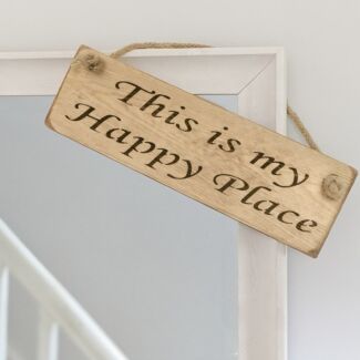 ‘This Is My Happy Place’ Natural Wooden Sign