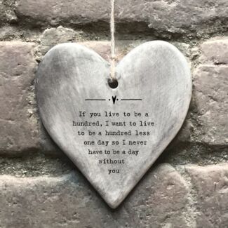 ‘Live To Be One Hundred’ Rustic Hanging Heart