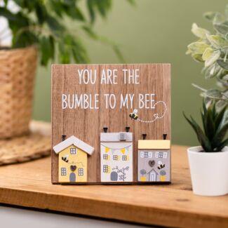 ‘You Are the Bumble to My Bee’ 3D Wooden Plaque