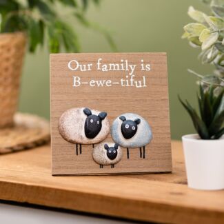 ‘Our Family is B-ewe-tiful’ Pebble Sheep Wooden Plaque