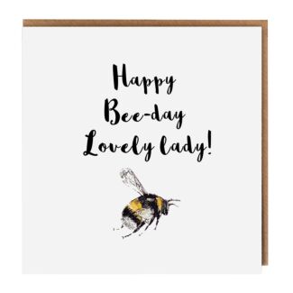 Bumblebee ‘Happy Bee-day Lovely Lady’ Birthday Card