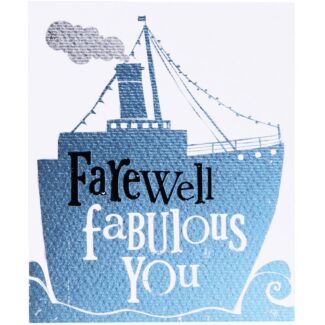 Farewell Fabulous You Card