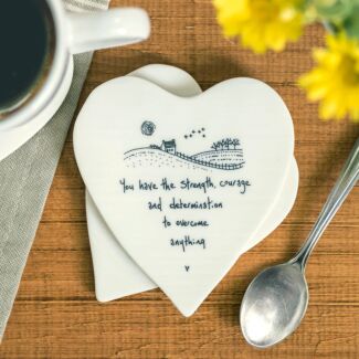 ‘You Have The Strength’ Porcelain Heart Shaped Coaster