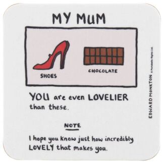 My Mum Coaster