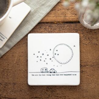 ‘Best Thing That Ever Happened’ Porcelain Square Coaster