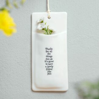 'Thanks Lovely Friend' Wall Vase