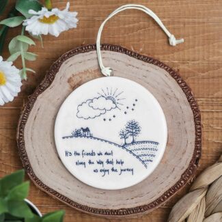 ‘It’s The Friends We Meet’ Countryside Hanger