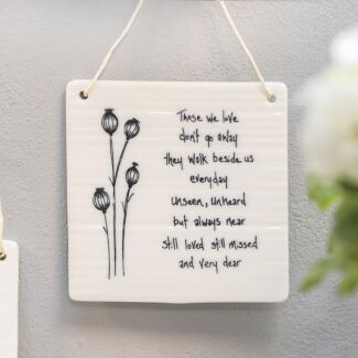 ‘Those We Love’ Hanging Porcelain Sign