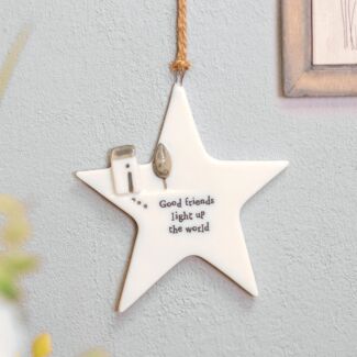 ‘Good Friends Light Up The World’ Star Porcelain Hanger