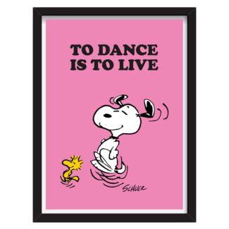 Peanuts To Dance Is To Live Snoopy A3 Framed Art Print