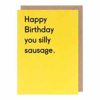 Twin Pines Silly Sausage Birthday Card