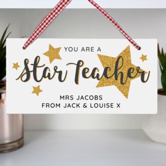 Personalised You Are A Star Teacher Wooden Sign