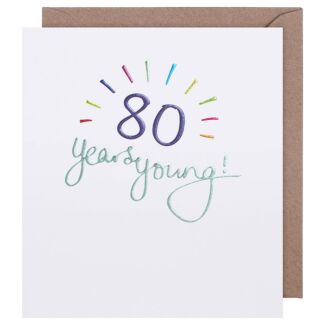 Mimosa 80 Years Young Birthday Card