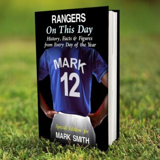 Personalised Rangers On This Day Hardback Book 
