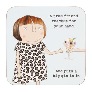 ‘True Friend’ Coaster