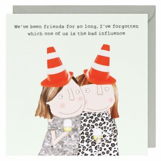 Bad Influence Greetings Card