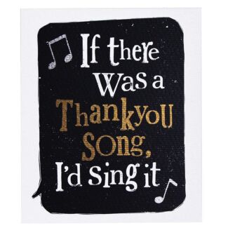 I'd Sing It Thank You Card