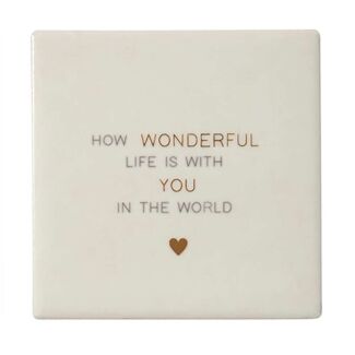 Lily Loves ‘How Wonderful Life Is’ Friendship Coaster