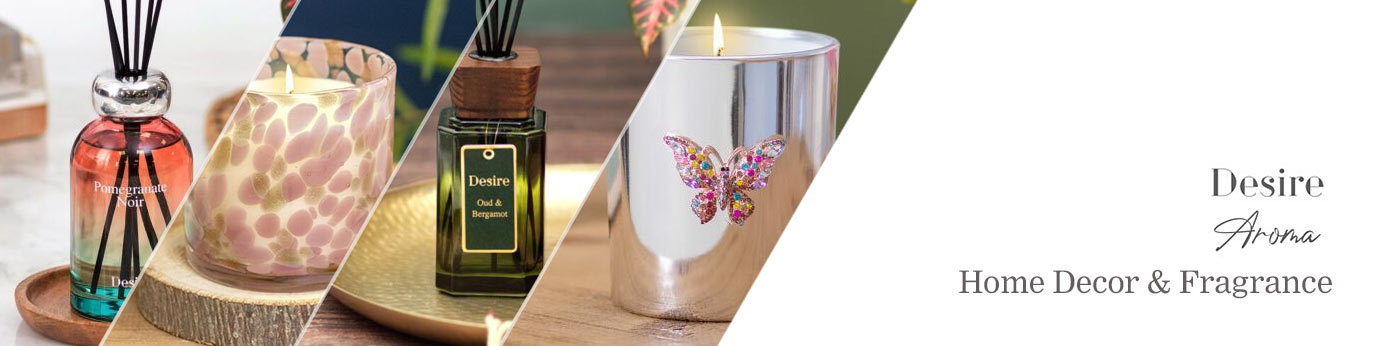 Desire Aroma Wax Melt Warmers, Candles and Reed Diffusers